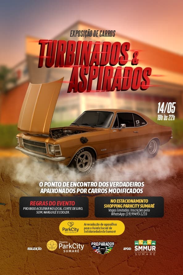 Exposição de carros: turbinados e aspirados
